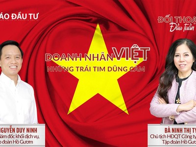 Doanh nhân Việt: Những trái tim dũng cảm (Phần 2)