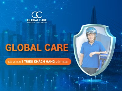 Global Care bảo vệ hơn 1 triệu khách hàng mỗi tháng