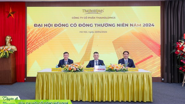 Đại hội đồng cổ đông Thaiholdings (THD): Kết quả kinh doanh khả quan, tiếp tục tái cấu trúc toàn diện