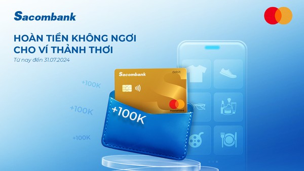 Chủ thẻ thanh toán Sacombank Mastercard nhận hoàn tiền khi chi tiêu trực tuyến 