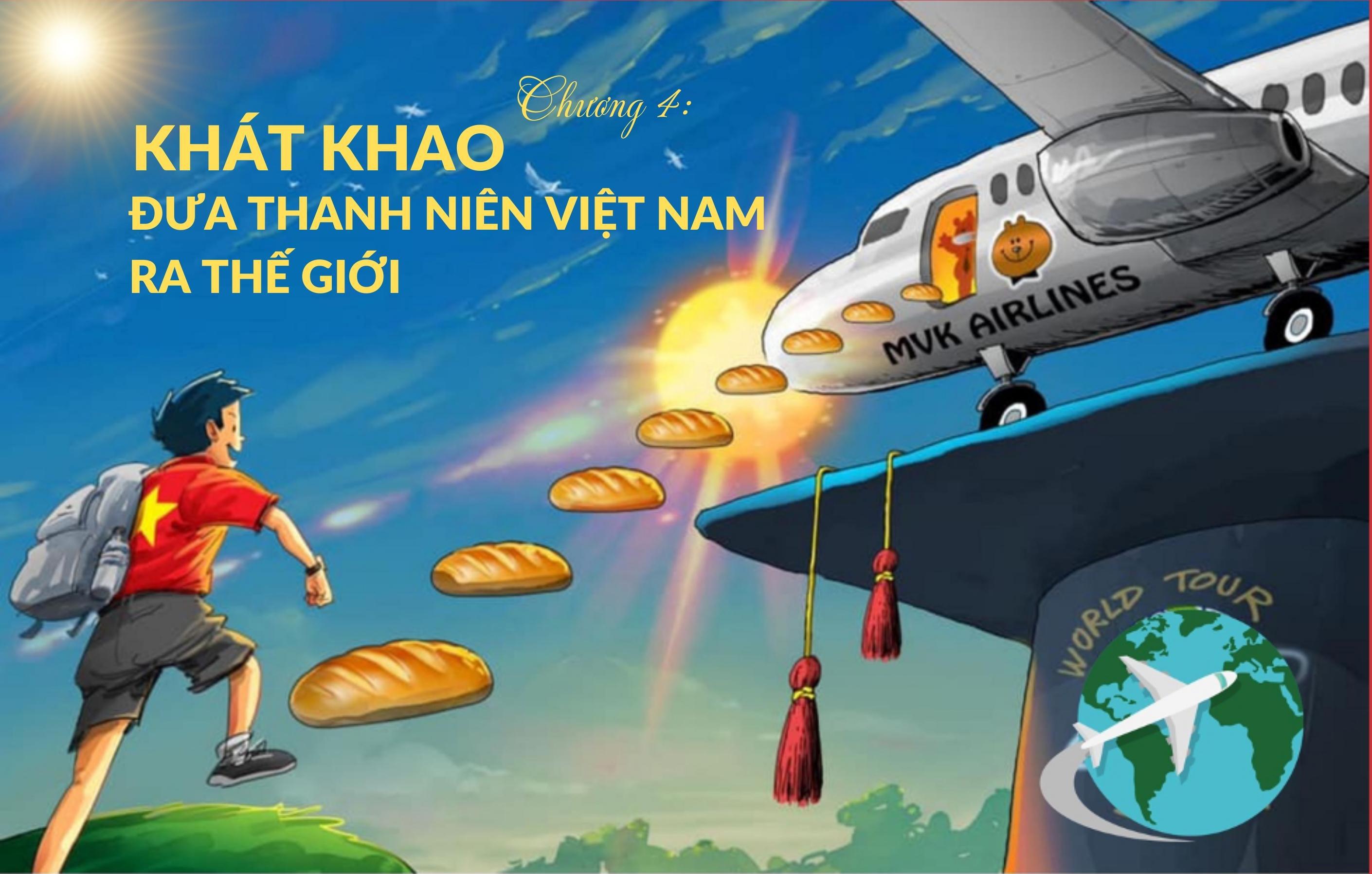 [Megastory] Ông Phạm Tuấn Anh, người sáng lập trường Minh Việt (MVA): Chương 4 - Khát khao đưa thanh niên Việt Nam ra thế giới