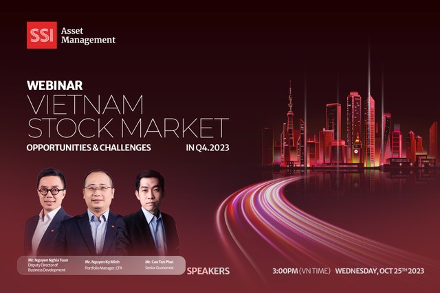 Buổi webinar của SSIAM với chủ đề “Thị trường chứng khoán Việt Nam quý IV/2023: Cơ hội và thách thức” sẽ diễn ra vào ngày 25/10/2023. ảnh 1 Buổi webinar của SSIAM với chủ đề “Thị trường chứng khoán Việt Nam quý IV/2023: Cơ hội và thách thức” sẽ diễn ra vào ngày 25/10/2023. ảnh 1