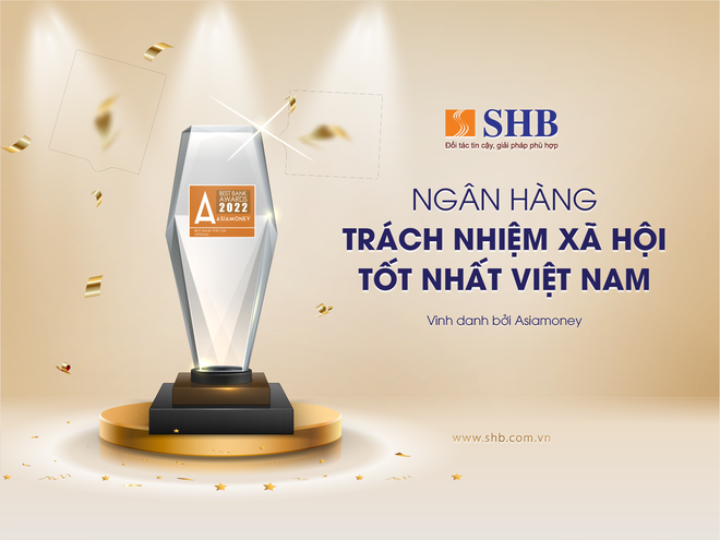 SHB: “Ngân hàng có trách nhiệm xã hội tốt nhất Việt Nam”