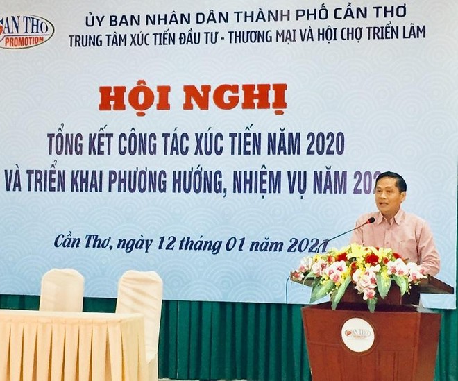 Ông Nguyễn Văn Hồng - Phó Chủ tịch UBND TP Cần Thơ tại hội nghị tổng kết Trung tâm Xúc tiến đầu tư - Thương mại và Hội chợ triển lãm Cần Thơ 2020.
