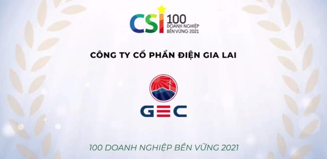 GEC được vinh danh trong Top 100 Doanh nghiệp Phát triển Bền Vững 2021 (CSI 2021)