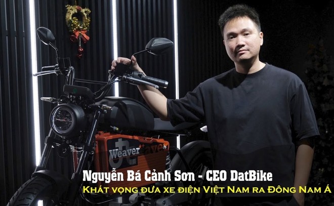 Nguyễn Bá Cảnh Sơn, CEO Dat Bike: Khát vọng đưa xe điện Việt Nam ra Đông Nam Á 