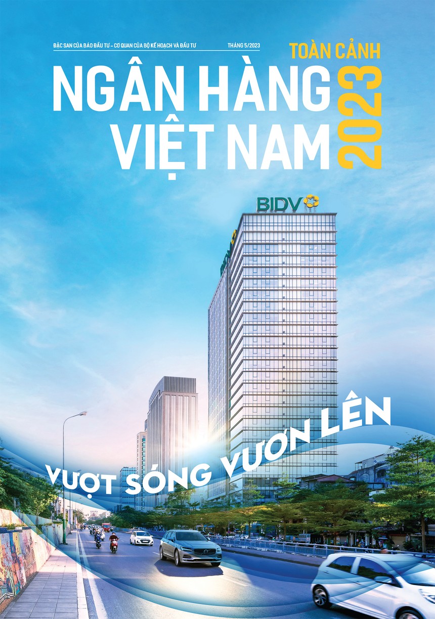 Đặc san: Toàn cảnh Ngân hàng Việt Nam 2023