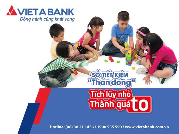 VietABank triển khai sản phẩm tiết kiệm Thần Đồng