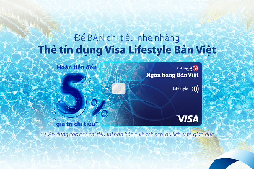 Ngân hàng Bản Việt ra mắt thẻ tín dụng Visa Lifestyle Bản Việt