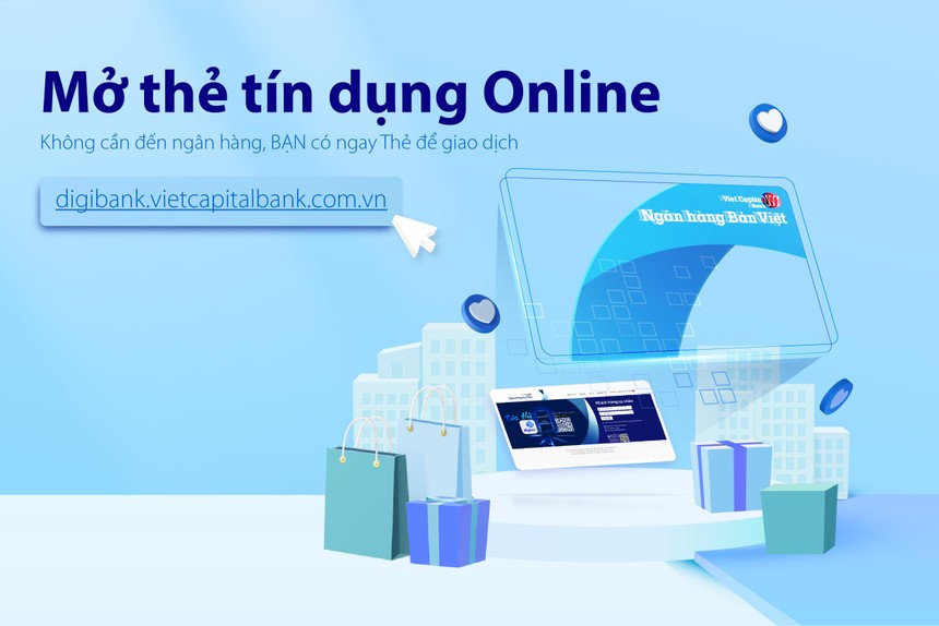 Ngân hàng Bản Việt tăng cường tiện ích cho khách hàng khi mở thẻ tín dụng online 