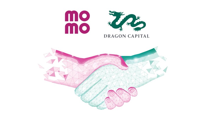 Dragon Capital bắt tay MoMo triển khai sản phẩm đầu tư chứng chỉ quỹ đầu tiên trên ví điện tử
