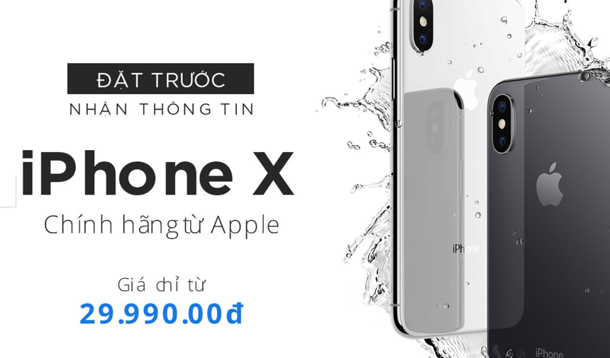 iPhone X đã sẵn sàng đến tay người tiêu dùng Việt.