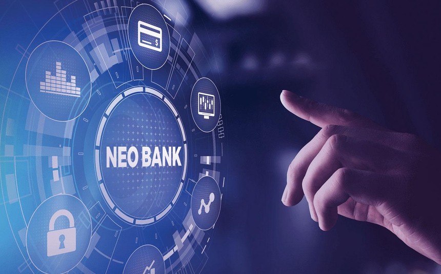 Neobank, mô hình ngân hàng số phù hợp cho Việt Nam