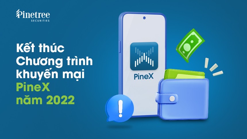 Kho quà tiền tỷ của Pinetree cho người dùng PineX sẽ tạm dừng vào ngày 31/12/2022