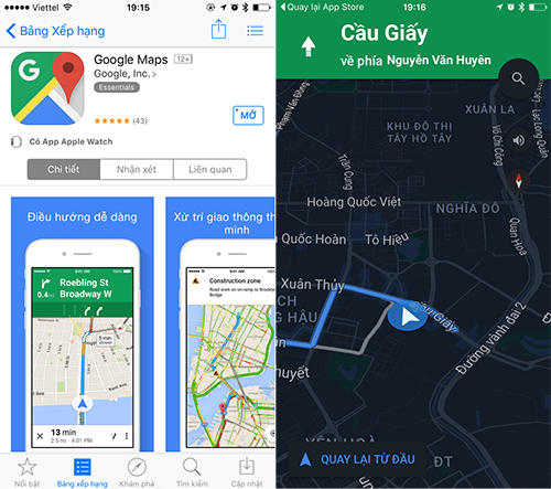 Google Maps cho tải về từ App Store Việt Nam và đã hỗ trợ hầu hết các tính năng.