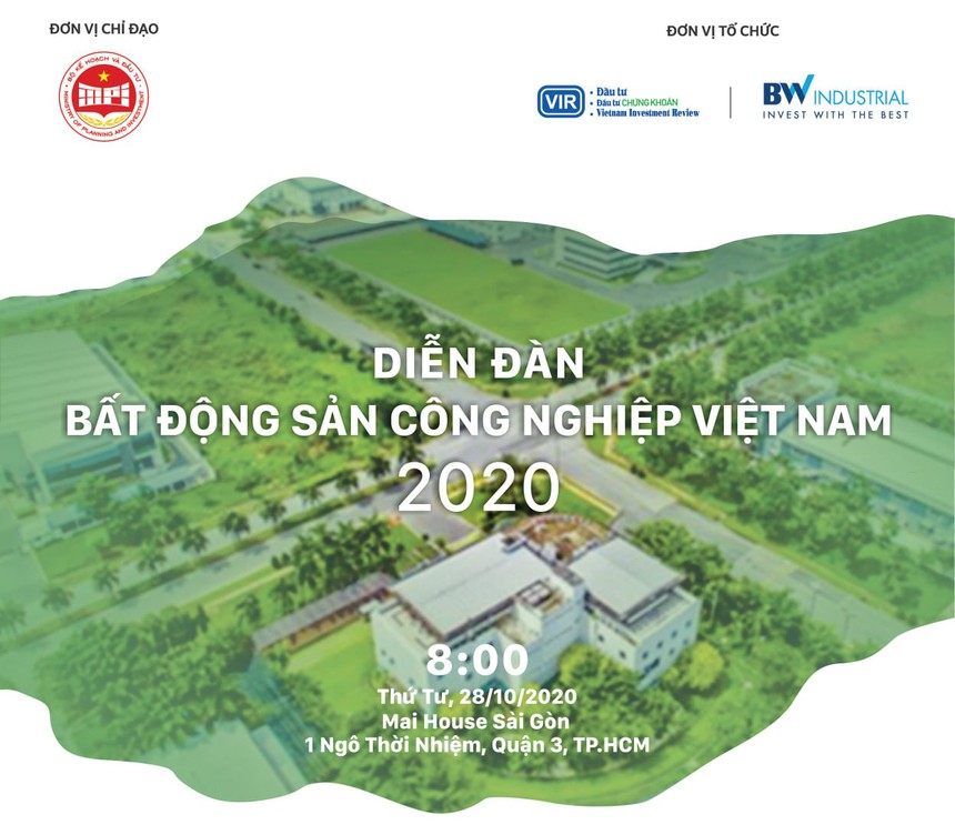 Diễn đàn Bất động sản công nghiệp Việt Nam 2020 “Đón sóng đầu tư mới” 