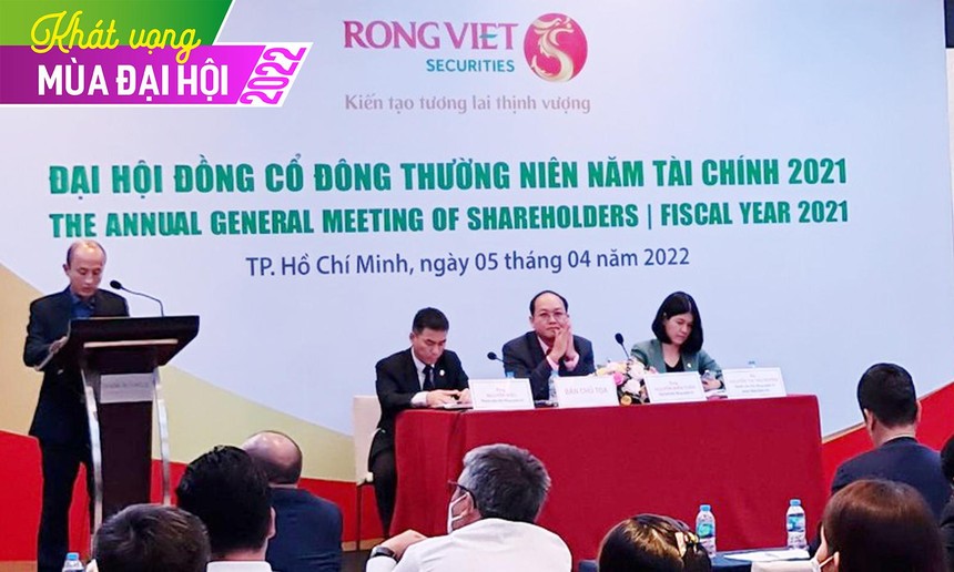 ĐHCĐ Rồng Việt (VDS): Lãi trước thuế quý I/2022 ước đạt 130 tỷ đồng, nhiều đối tác trong ngoài nước muốn trở thành cổ đông lớn