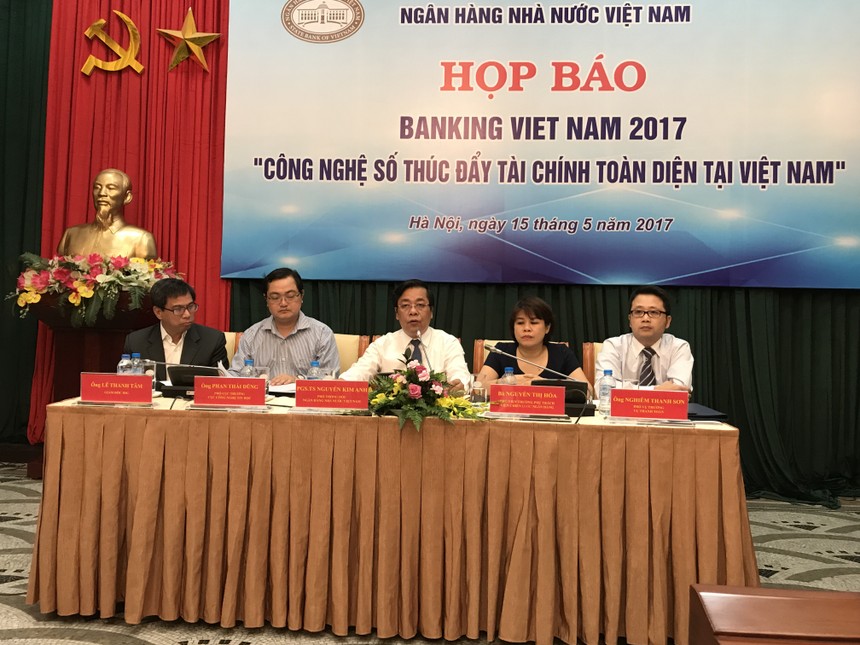 Banking Vietnam 2017: Công nghệ số thúc đẩy tài chính toàn diện tại Việt Nam