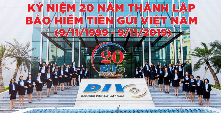 Bảo hiểm tiền gửi Việt Nam: 20 năm sứ mệnh bảo vệ người gửi tiền  