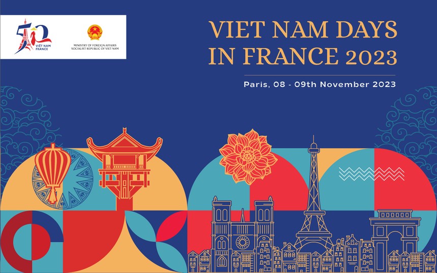 Chương trình “Ngày Việt Nam tại Pháp 2023” sẽ được tổ chức trong các ngày 8, 9/11/2023. (Ảnh: Bộ Ngoại giao Việt Nam).