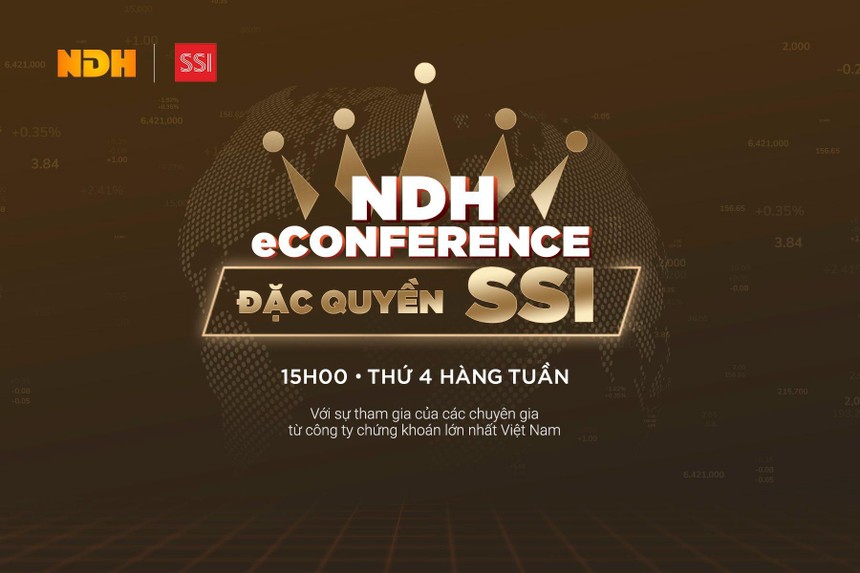 NDH eConference – Chương trình tư vấn “đặc quyền cho Nhà đầu tư của SSI” 