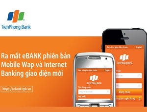 TienPhong Bank ra mắt sản phẩm eBANK mới